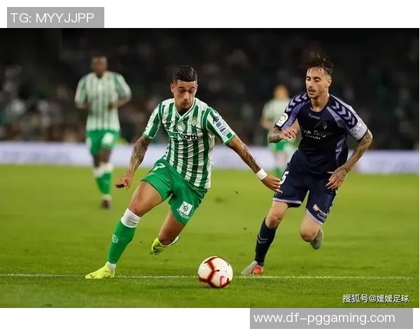 贝蒂斯与皇家社会激情对决天天足球直播精彩不断